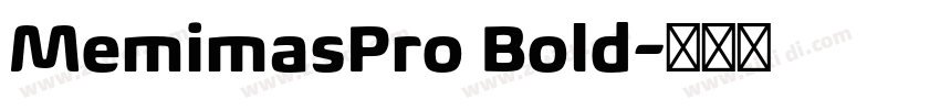 MemimasPro Bold字体转换